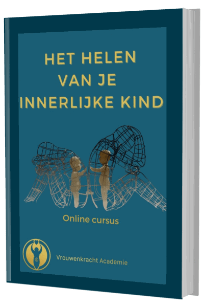 Het helen van je innerlijke kind